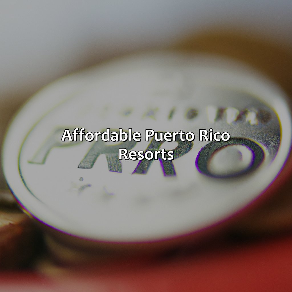 Affordable Puerto Rico Resorts