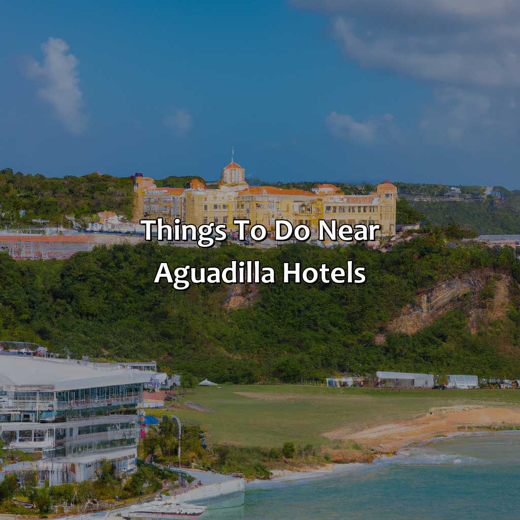 Things to Do Near Aguadilla Hotels-aguadilla puerto rico hotels, 