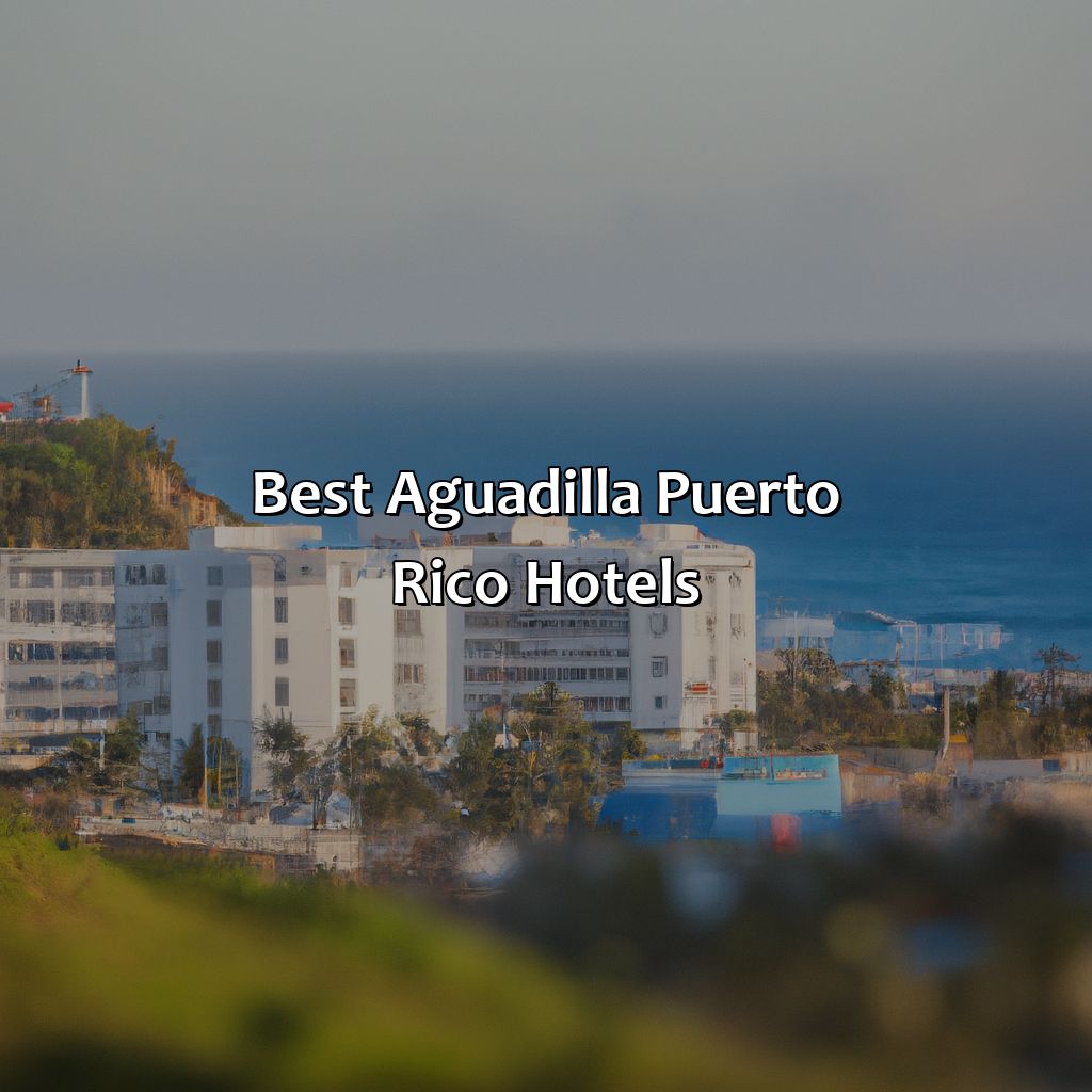Best Aguadilla Puerto Rico Hotels-aguadilla puerto rico hotels, 