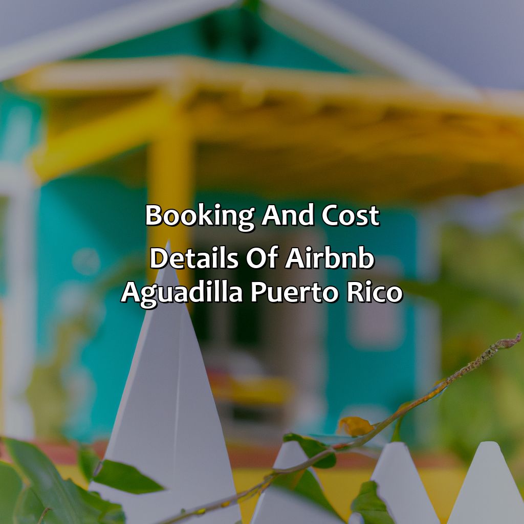 Booking and cost details of Airbnb Aguadilla Puerto Rico-airbnb aguadilla puerto rico, 