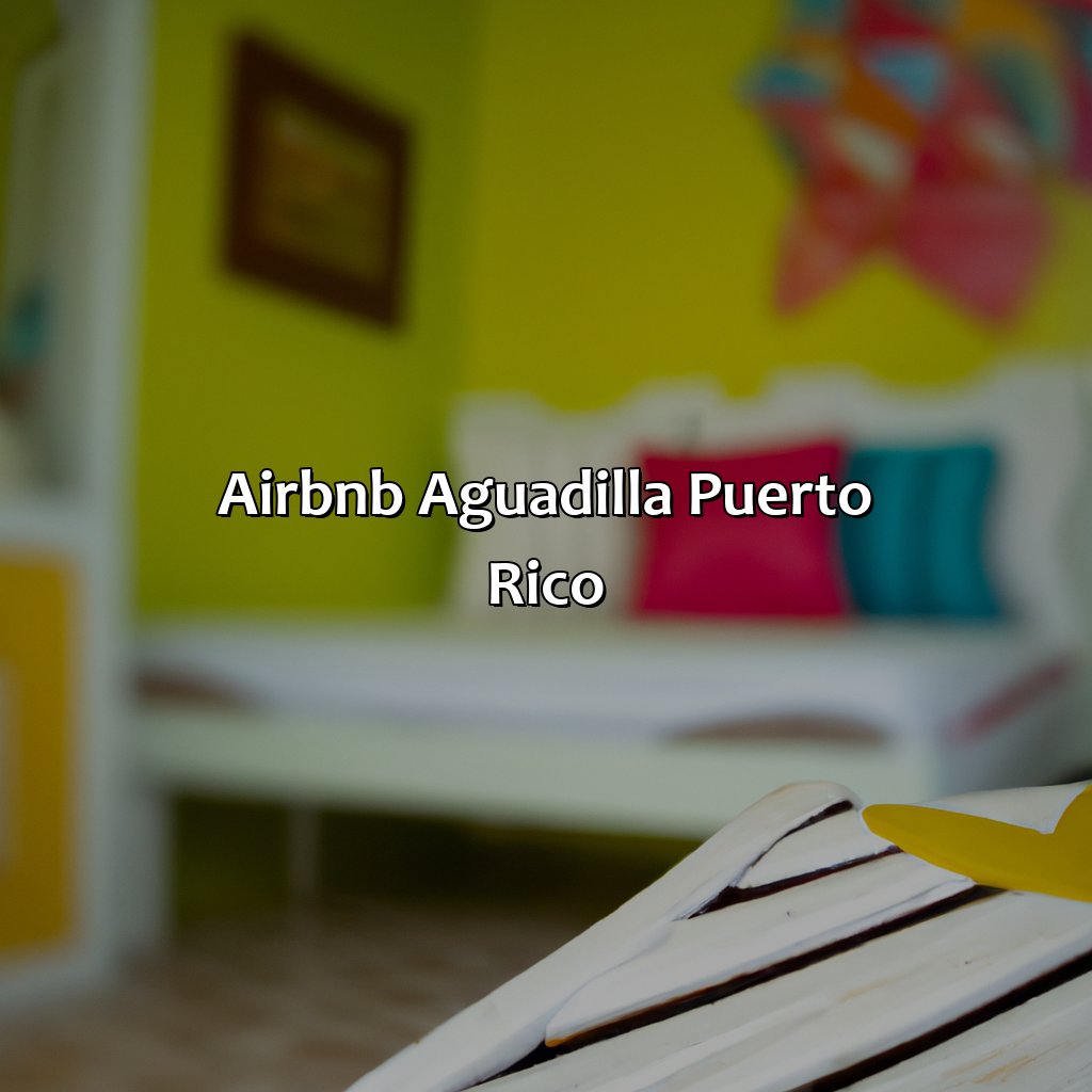 Airbnb Aguadilla Puerto Rico