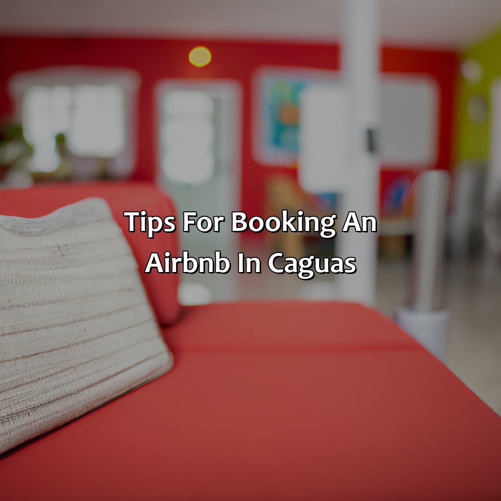 Tips for booking an Airbnb in Caguas-airbnb caguas puerto rico, 