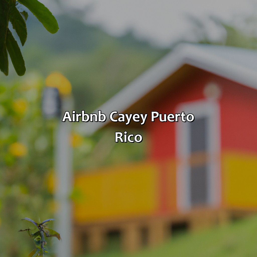 Airbnb Cayey Puerto Rico