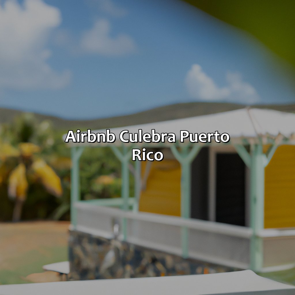 Airbnb Culebra Puerto Rico