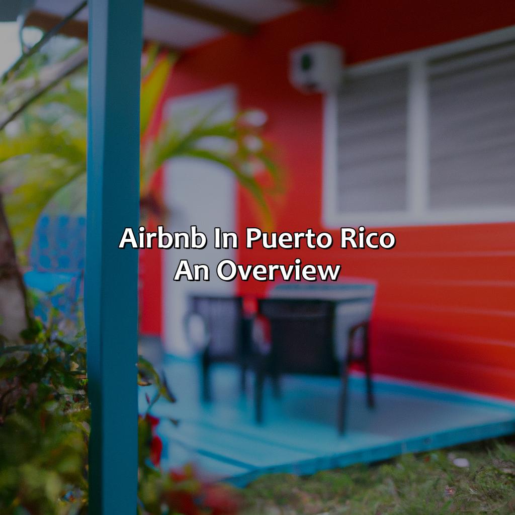 Airbnb in Puerto Rico: An Overview-airbnb en puerto rico, 