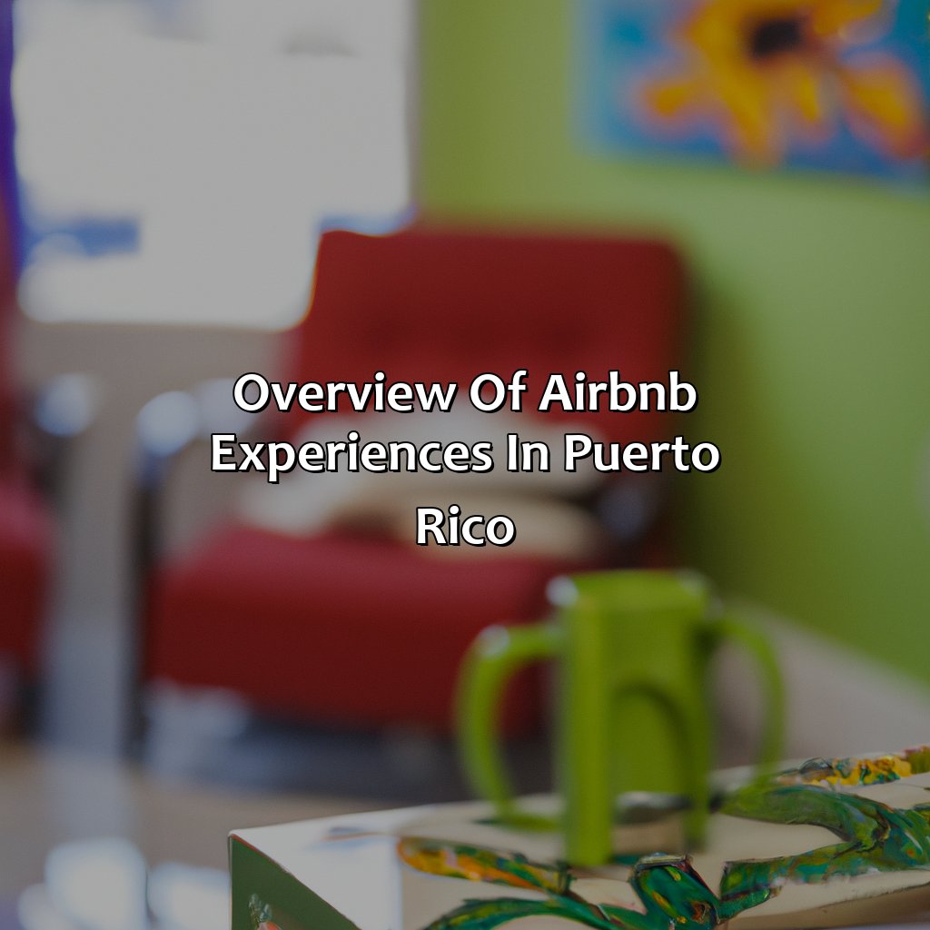 Overview of Airbnb Experiences in Puerto Rico-airbnb experiences puerto rico, 