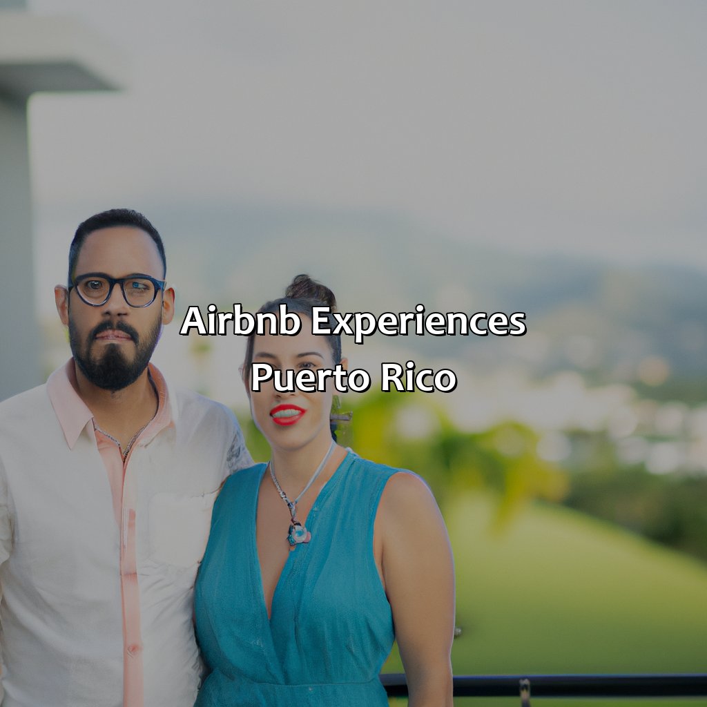 Airbnb Experiences Puerto Rico