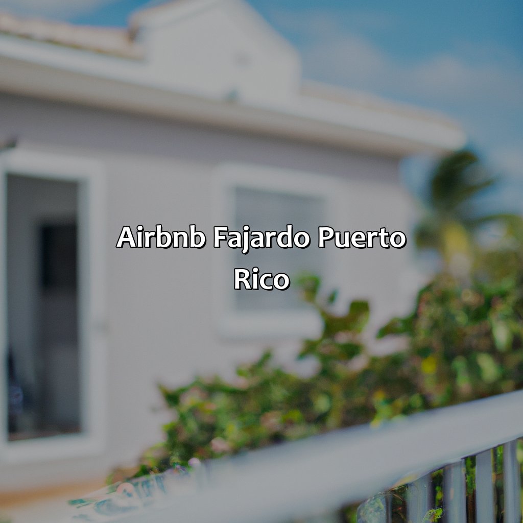 Airbnb Fajardo Puerto Rico