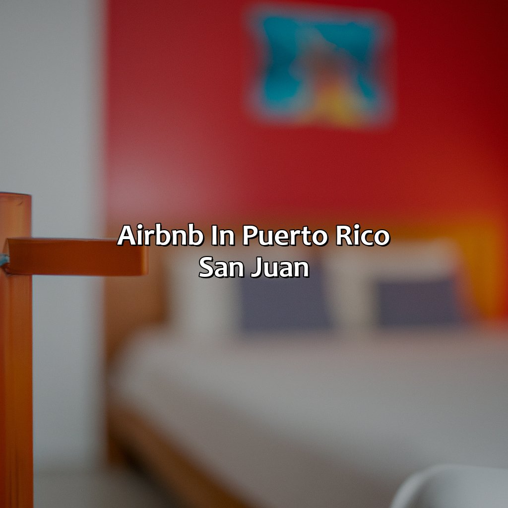 Airbnb In Puerto Rico San Juan