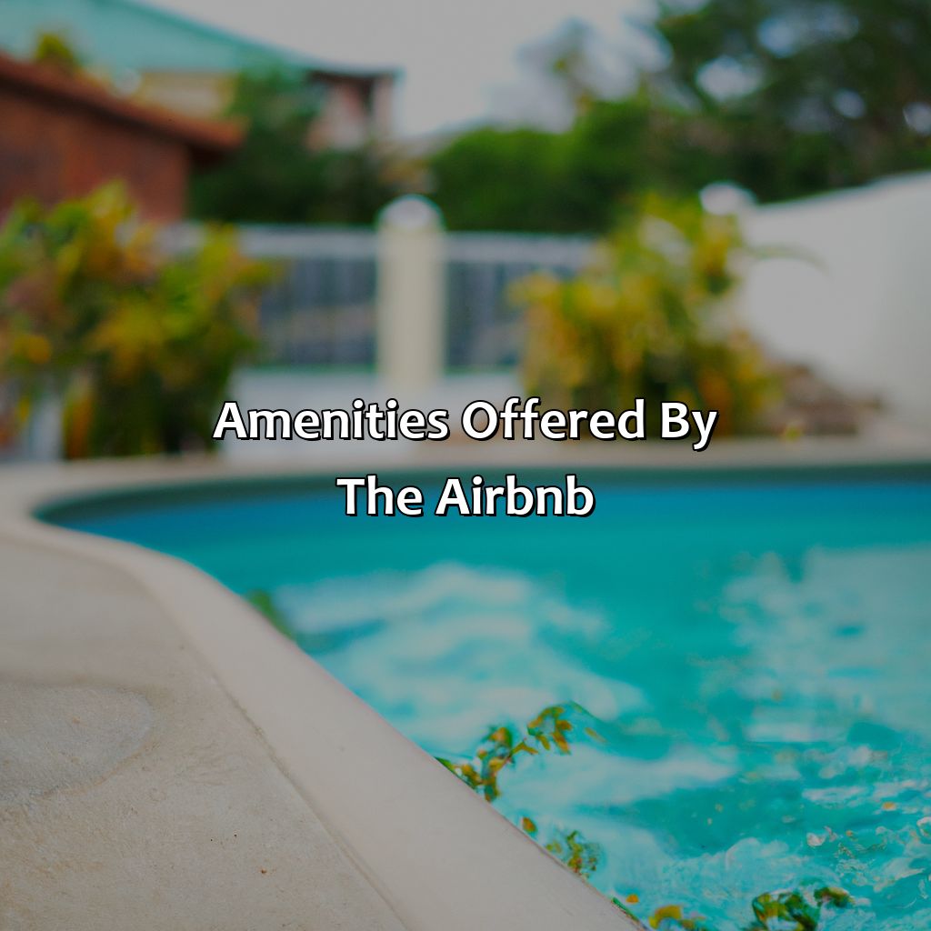 Amenities Offered by the Airbnb-airbnb in san juan puerto rico with private pool, 
