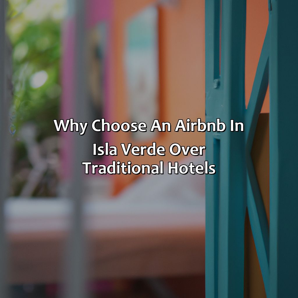 Why choose an Airbnb in Isla Verde over traditional hotels-airbnb isla verde puerto rico, 