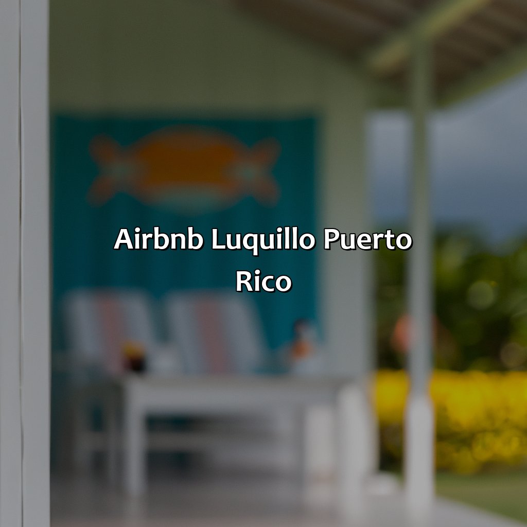 Airbnb Luquillo Puerto Rico