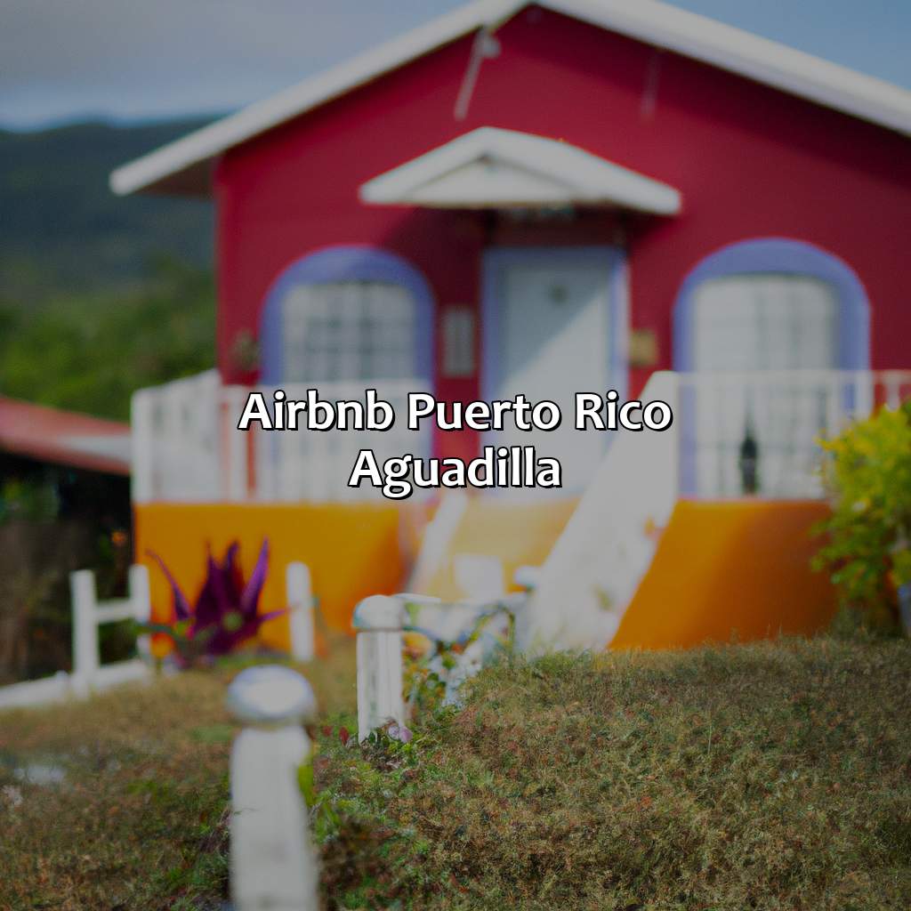 Airbnb Puerto Rico Aguadilla