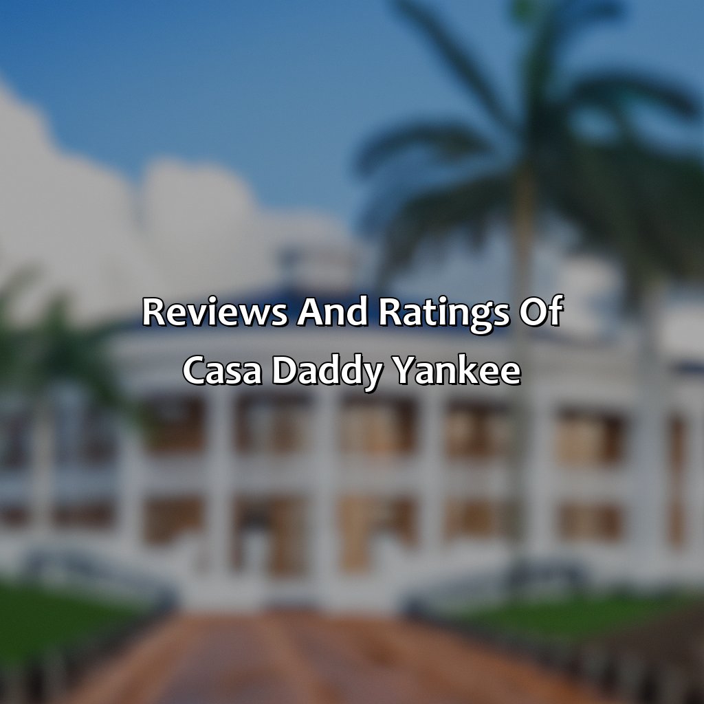 Reviews and ratings of Casa Daddy Yankee-airbnb puerto rico casa daddy yankee, 