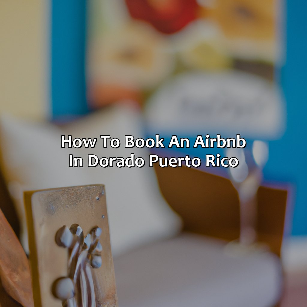 How to Book an Airbnb in Dorado Puerto Rico-airbnb puerto rico dorado, 