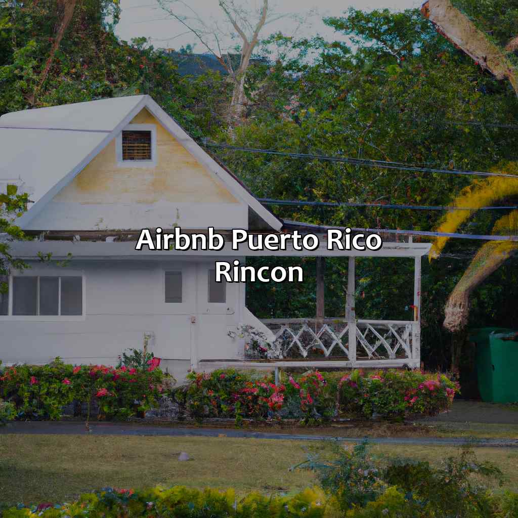 Airbnb Puerto Rico Rincon