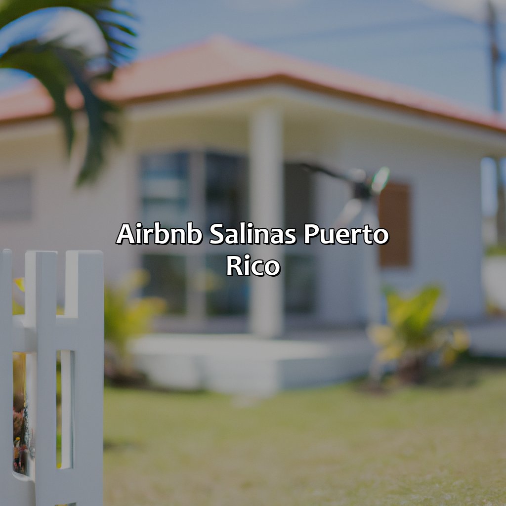 Airbnb Salinas Puerto Rico