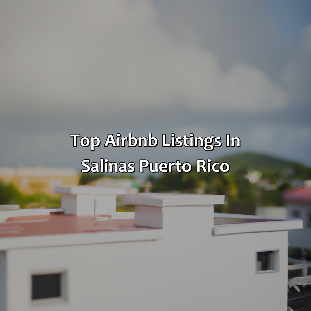 Top Airbnb listings in Salinas, Puerto Rico-airbnb salinas puerto rico, 