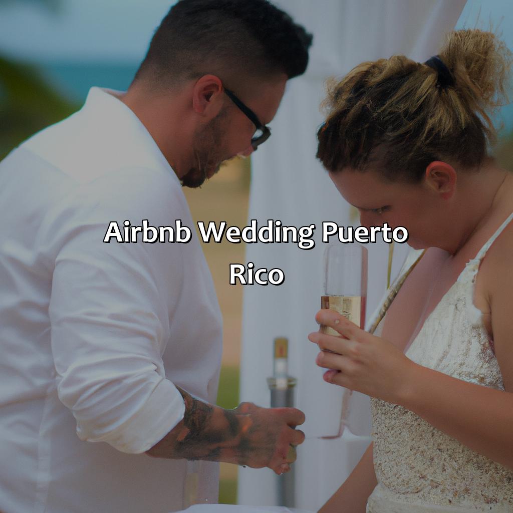Airbnb Wedding Puerto Rico