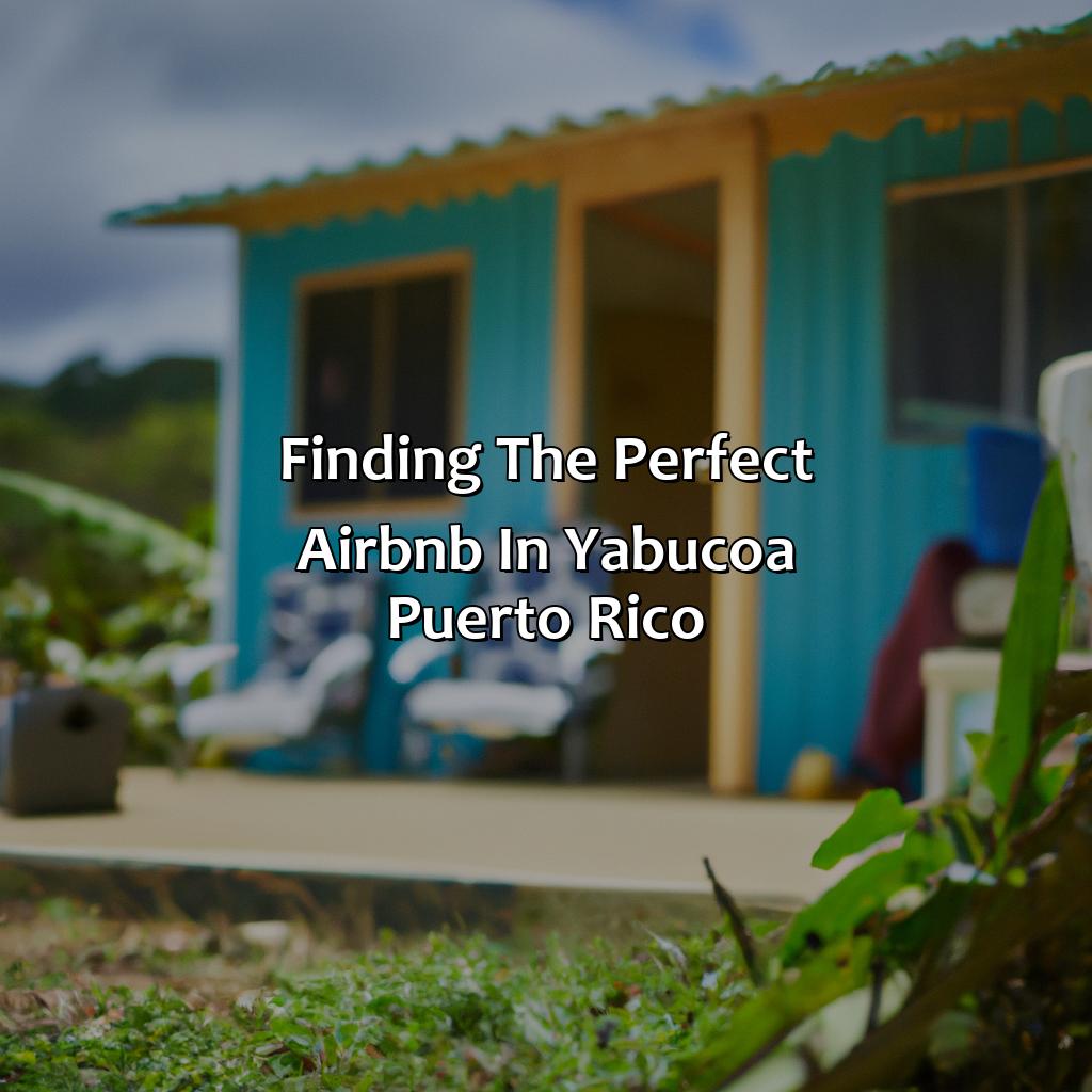 Finding the perfect Airbnb in Yabucoa, Puerto Rico-airbnb yabucoa puerto rico, 