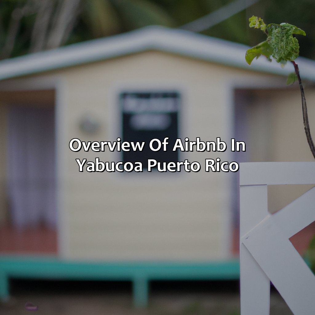 Overview of Airbnb in Yabucoa, Puerto Rico-airbnb yabucoa puerto rico, 