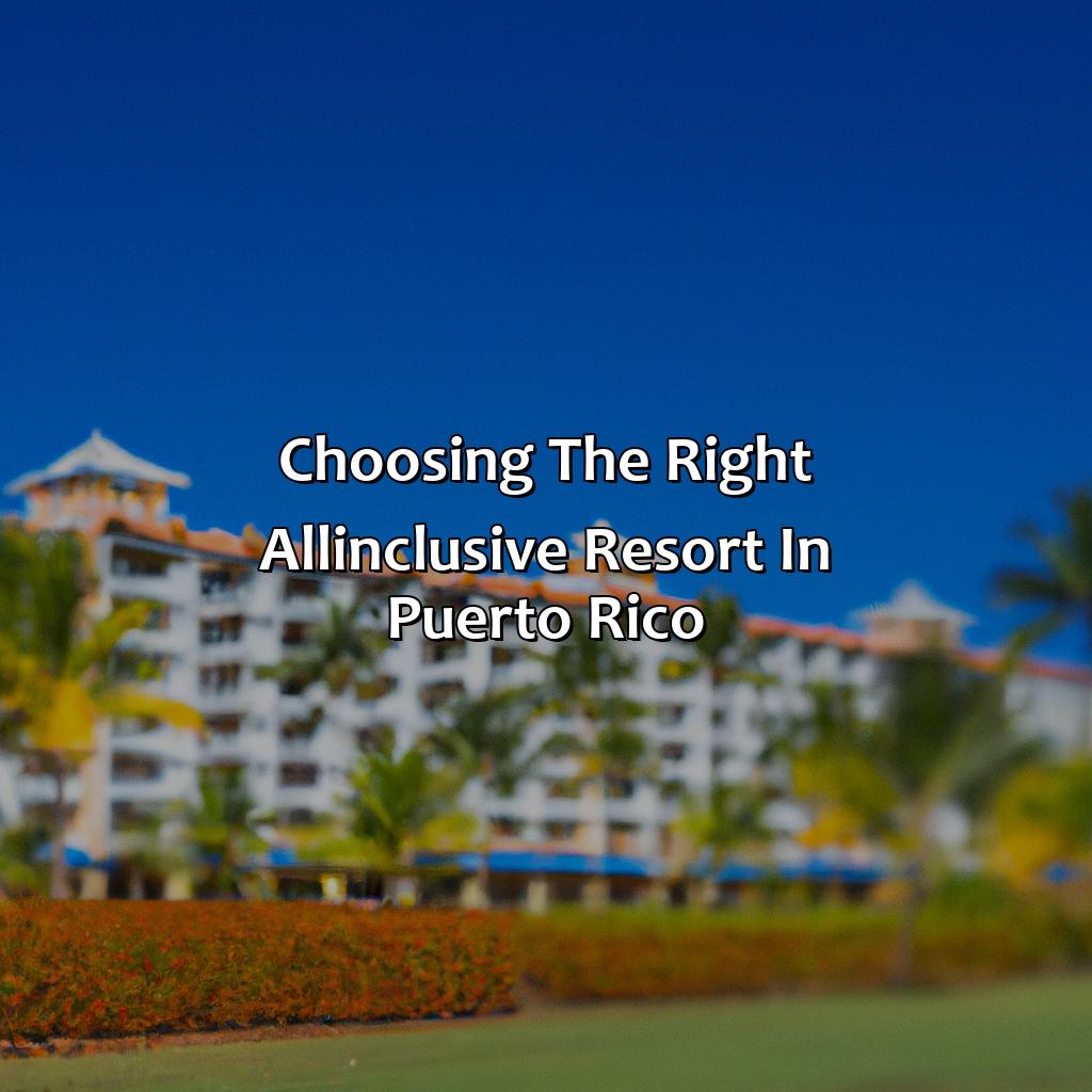 Choosing the Right All-Inclusive Resort in Puerto Rico-all exclusive resorts puerto rico, 