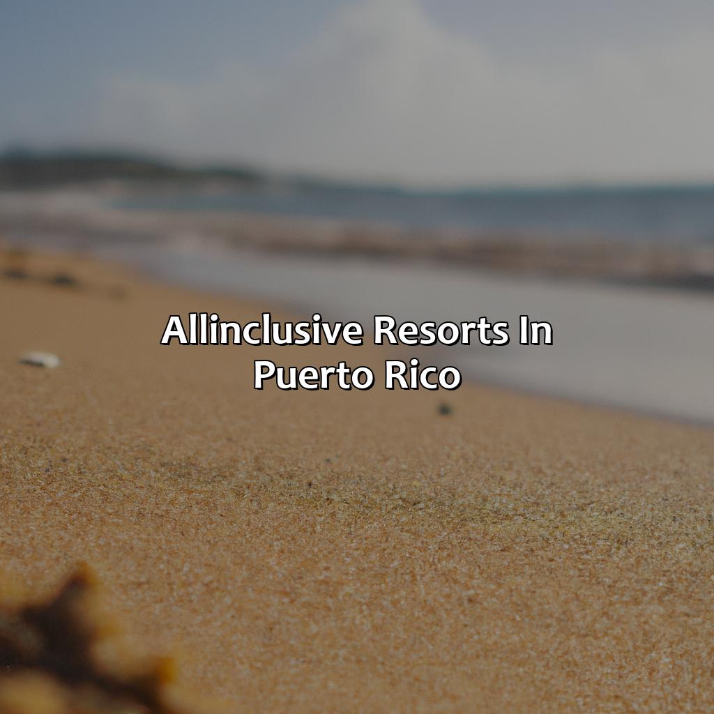All-Inclusive Resorts in Puerto Rico-all in inclusive resorts in puerto rico, 