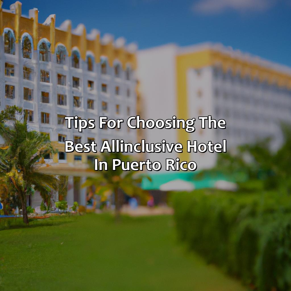Tips for choosing the best all-inclusive hotel in Puerto Rico-all inclusive hotel puerto rico, 