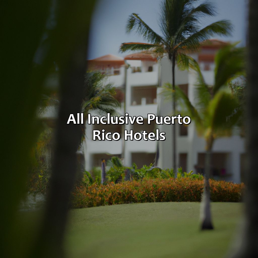 All Inclusive Puerto Rico Hotels