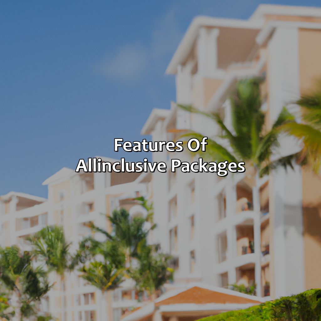 Features of All-Inclusive Packages-all inclusive resorts in puerto rico for adults, 