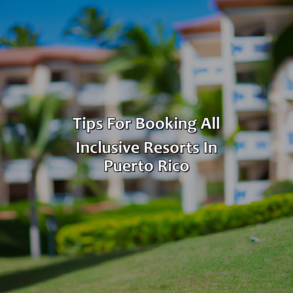 Tips for Booking All Inclusive Resorts in Puerto Rico-all inclusive resorts in puerto rico including airfare and meals, 