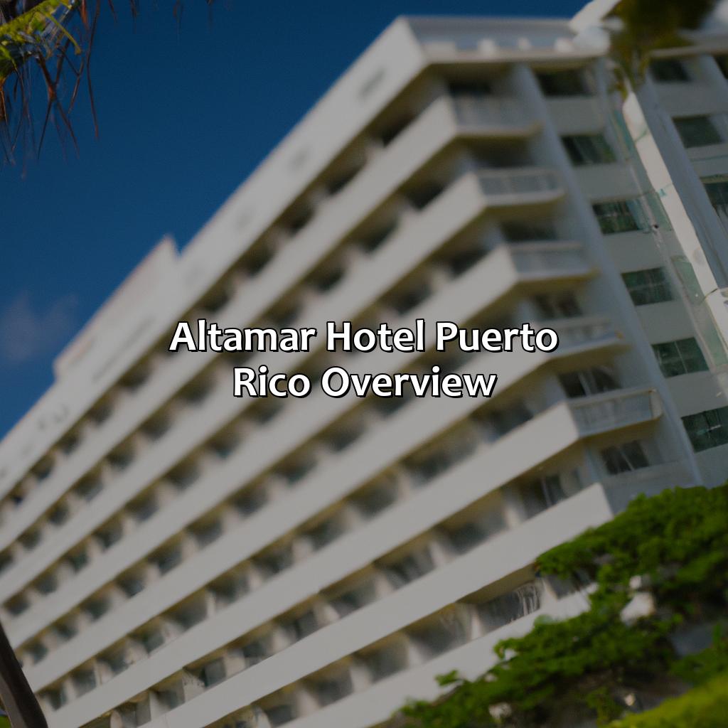 Altamar Hotel Puerto Rico: Overview-altamar hotel puerto rico, 