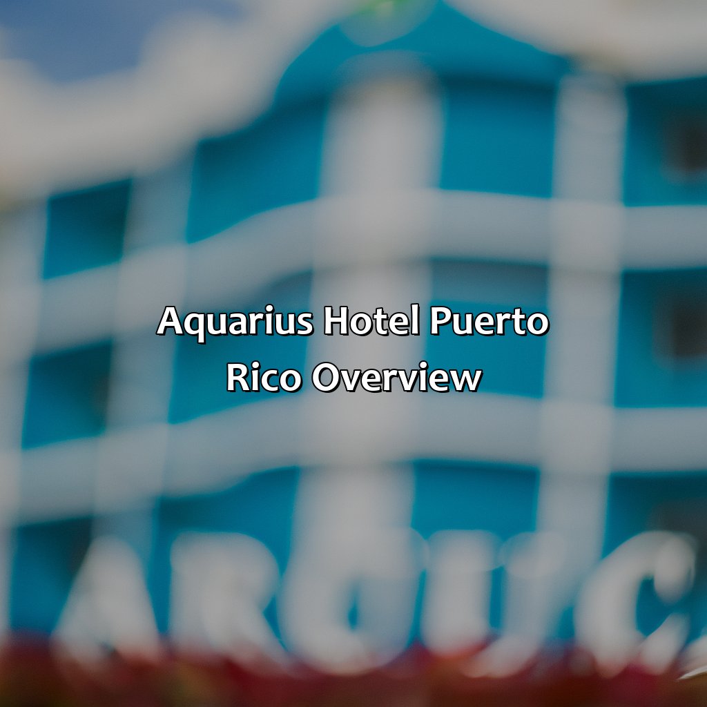 Aquarius Hotel Puerto Rico Overview-aquarius hotel puerto rico, 