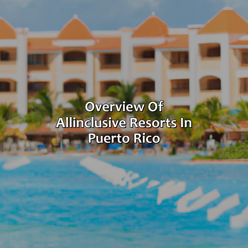 Overview of All-Inclusive Resorts in Puerto Rico-are there all-inclusive resorts in puerto rico, 