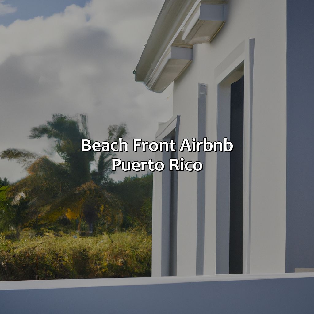 Beach Front Airbnb Puerto Rico