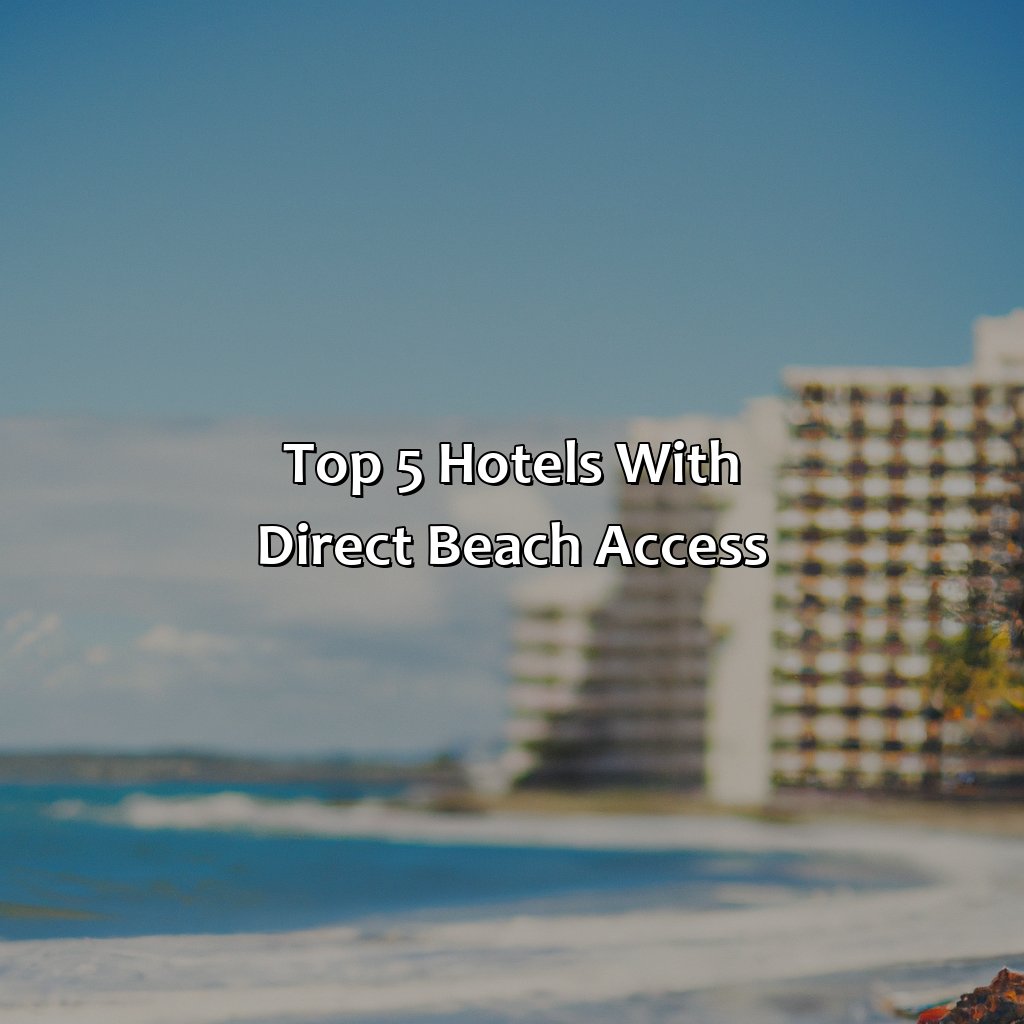 Top 5 Hotels with Direct Beach Access-beach front hotels in puerto rico, 