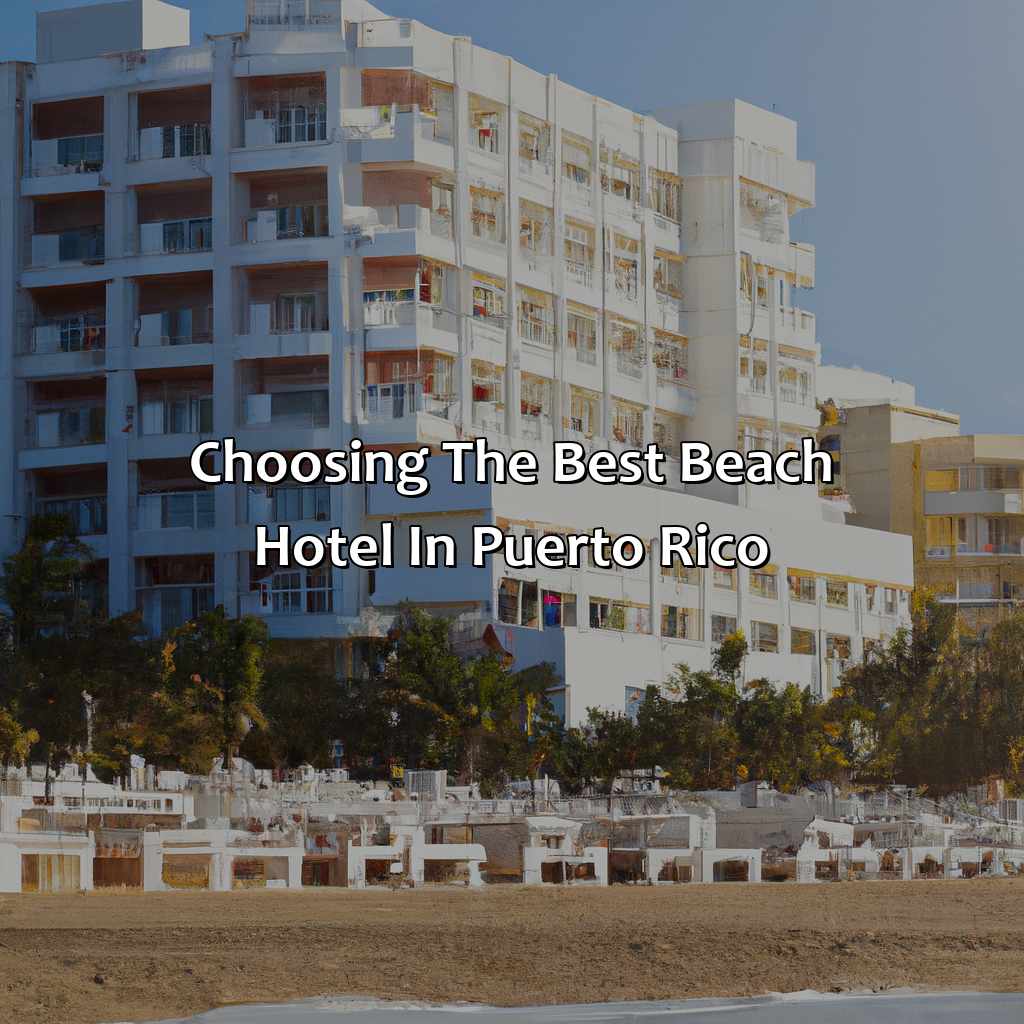 Choosing the Best Beach Hotel in Puerto Rico-beach hotels puerto rico, 
