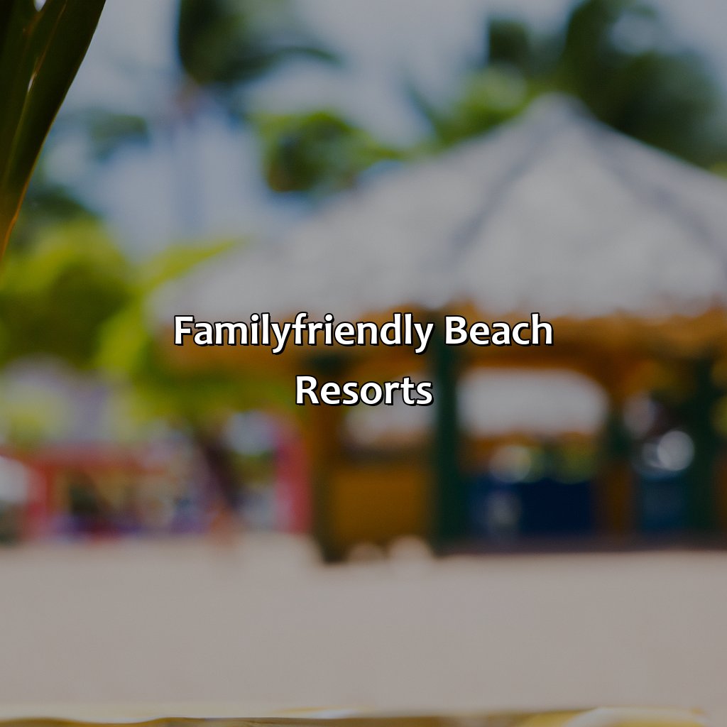 Family-Friendly Beach Resorts-beach resorts puerto rico, 