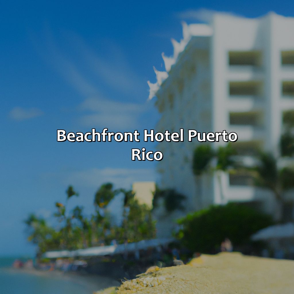 Beachfront Hotel Puerto Rico