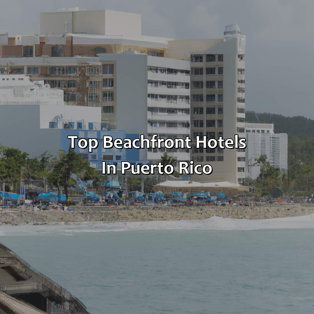 Top Beachfront hotels in Puerto Rico-beachfront hotels in puerto rico, 
