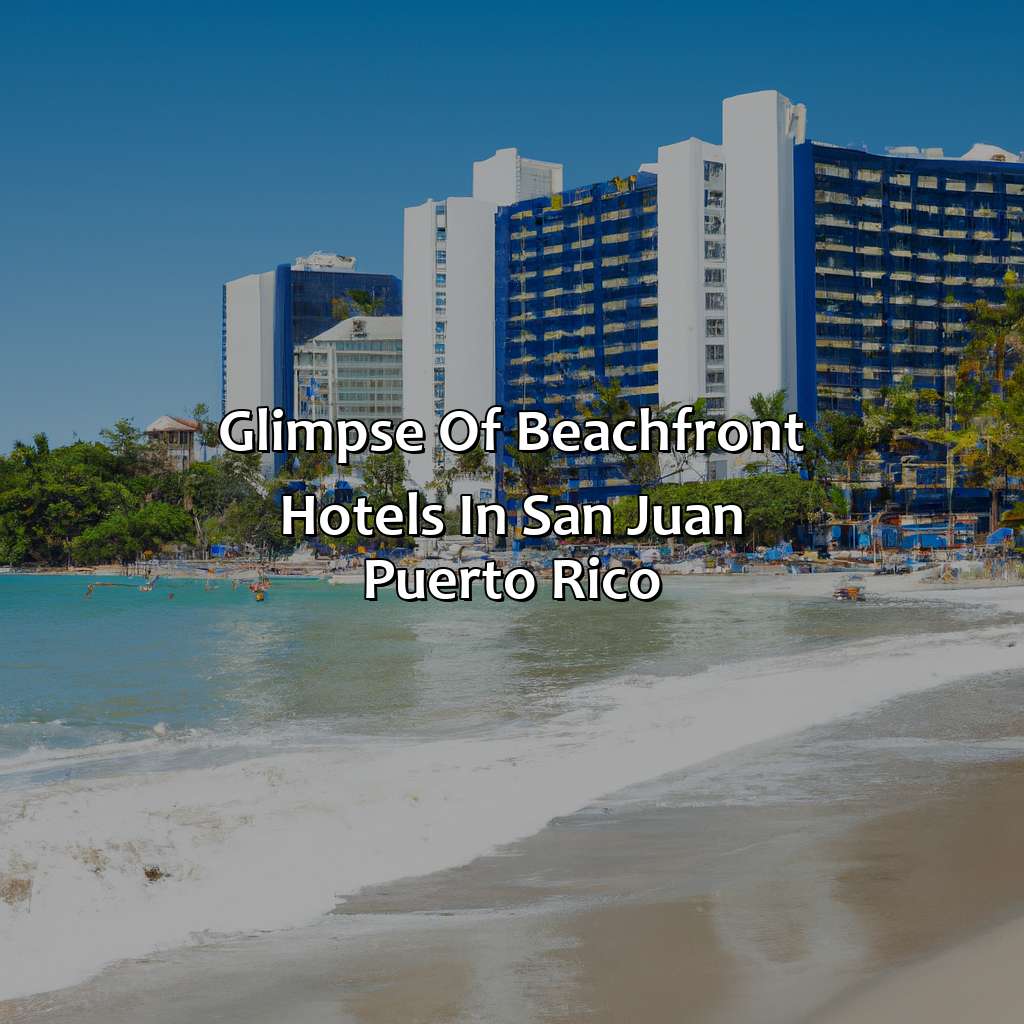 Glimpse of Beachfront Hotels in San Juan Puerto Rico-beachfront hotels in san juan puerto rico, 