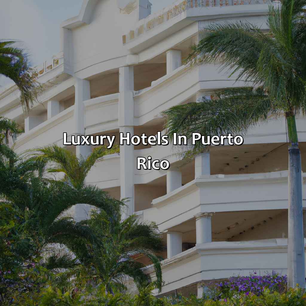 Luxury Hotels in Puerto Rico-beautiful hotels in puerto rico, 