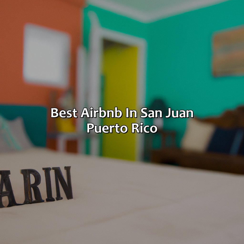 Best Airbnb In San Juan Puerto Rico