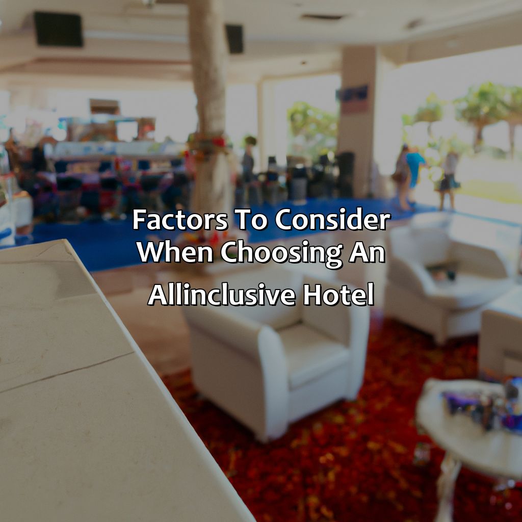 Factors to consider when choosing an all-inclusive hotel-best all inclusive hotel in puerto rico, 
