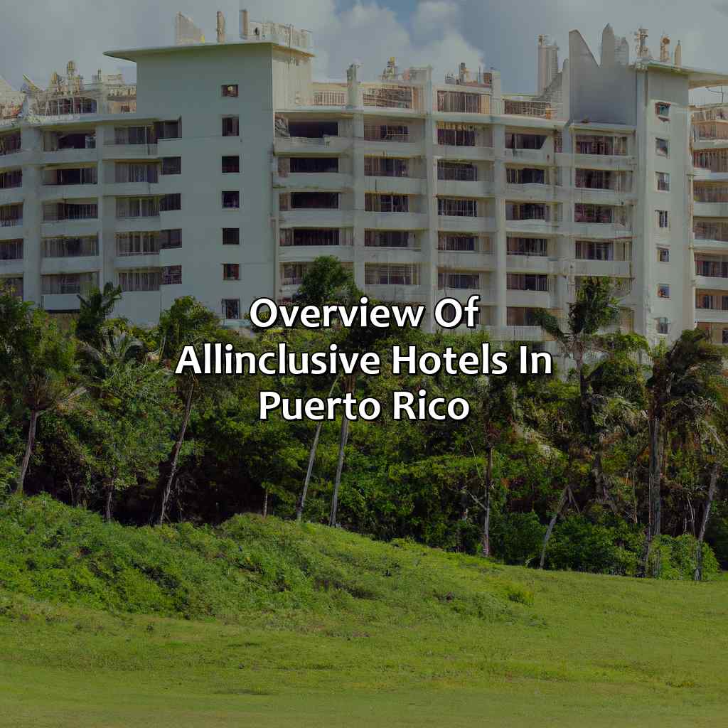 Overview of all-inclusive hotels in Puerto Rico-best all inclusive hotel in puerto rico, 