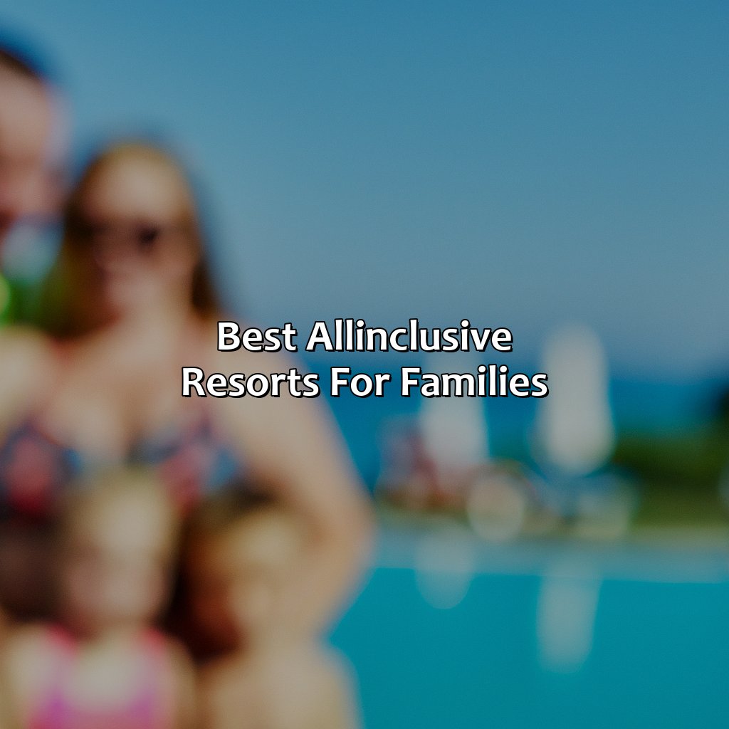 Best All-Inclusive Resorts for Families-best all inclusive puerto rico resorts, 