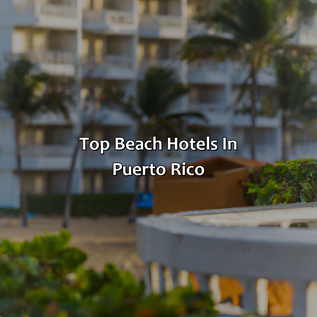 Top Beach Hotels in Puerto Rico-best beach hotel puerto rico, 