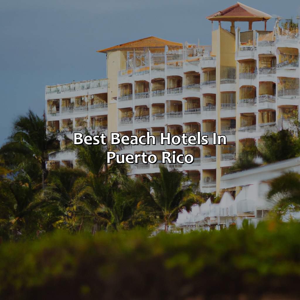 Best Beach Hotels in Puerto Rico-best beach hotels in puerto rico, 