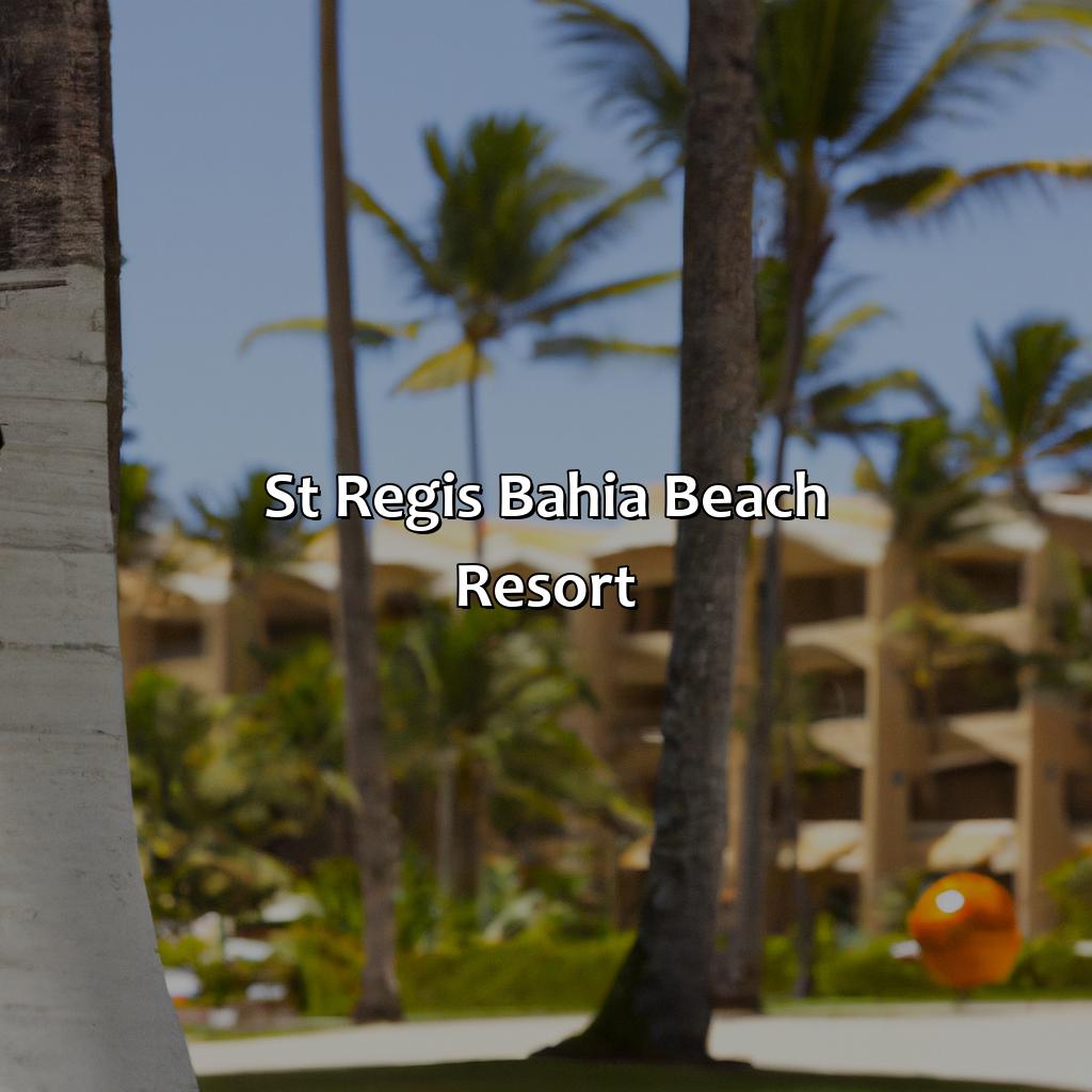 St. Regis Bahia Beach Resort-best honeymoon resorts puerto rico, 