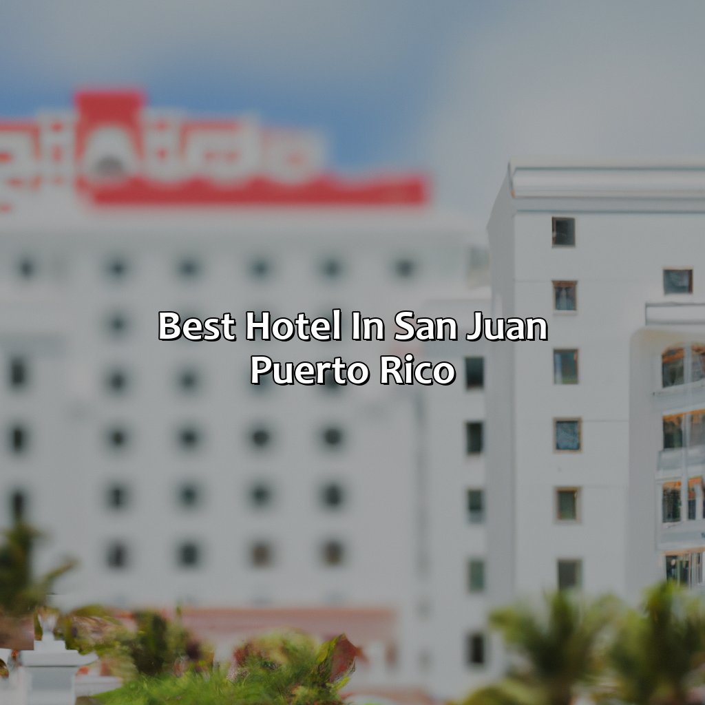 Best Hotel in San Juan Puerto Rico-best hotel in san juan puerto rico, 